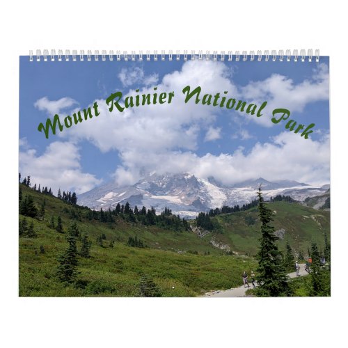 Mount Rainier National Park Calendar