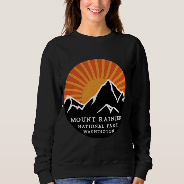 Mount Rainier National Park Washington Sunset Moun Sweatshirt (Front)