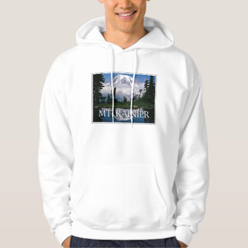 Mount Rainier  Reflection in a Mountain Pond Hoodie