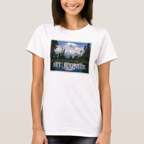 Mount Rainier  Reflection in a Mountain Pond T_Shirt