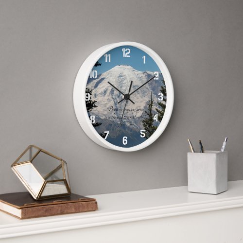 Mount Rainier Scenery and John Muir Quote Clock