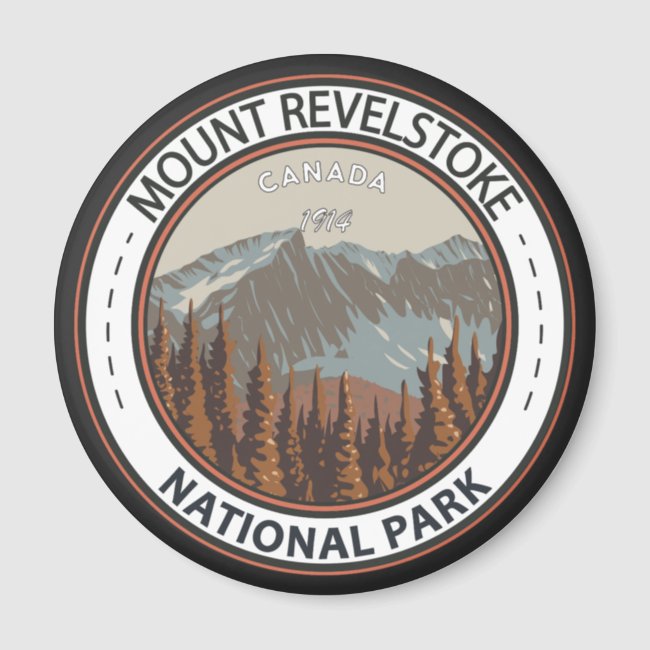 Mount Revelstoke National Park Travel Art Badge Magnet