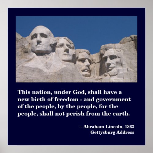 Mount Rushmore Poster with Gettysburg Address