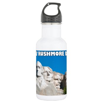Mount Rushmore Rocks! Mount Rushmore  South Dakota Stainless Steel Water Bottle by Classicville at Zazzle