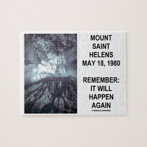 Mount Saint Helens May 18 1980 Will Happen Again Jigsaw Puzzle