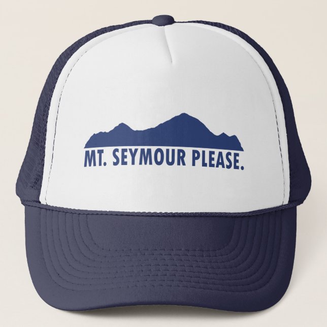 Mount Seymour Please Trucker Hat (Front)