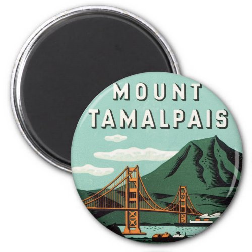 Mount Tamalpais Magnet