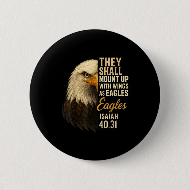 Mount Up Wings As Eagles Isaiah 40_31 Christian Bi Button (Front)