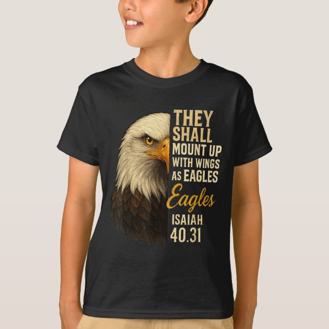 Mount Up Wings As Eagles Isaiah 40_31 Christian Bi T-Shirt (Front)