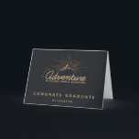 Mountain Adventure Rustic Congrats Graduate Card<br><div class="desc">Perasonalized congrats graduate greeting card with a gold colored illustration on a black-gray background. Designed with an illustration of a mountain with the suns rays shining outward from behind. Typography says: Life is an Adventure explore dream discover. Personalized message inside the card.</div>