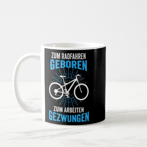 Mountain Bike Bike Bike Cyclist Bicycle Racing E B Coffee Mug