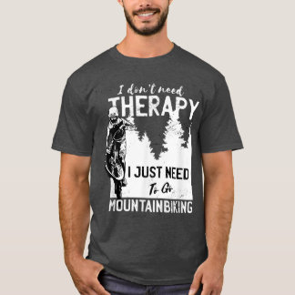 Mountain Bike Downhill MTB Biking Cycling Biker  T-Shirt