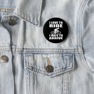 Mountain Bike Humor - Biking Quote - Funny Cycling Button