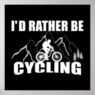 Mountain Bike Humor - Funny Cycling Poster