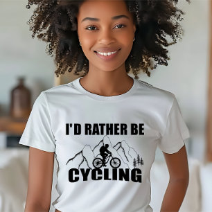Mountain Bike Humor - Funny Cycling T-Shirt