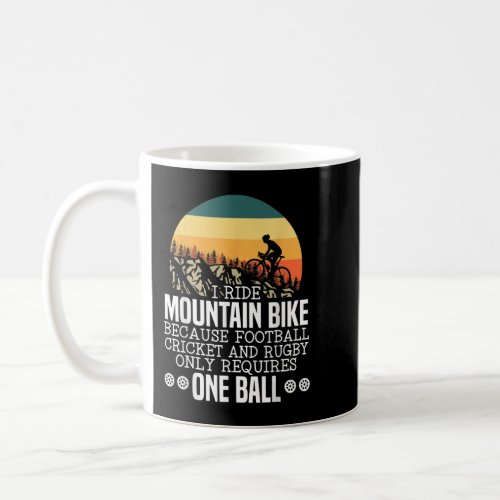 Mountain Bike Rider Cyclist Bicycle Lover Biker Bi Coffee Mug