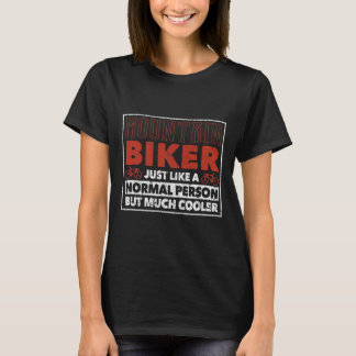 Mountain Biker Definition Funny Cycling Mtb Downhi T-Shirt