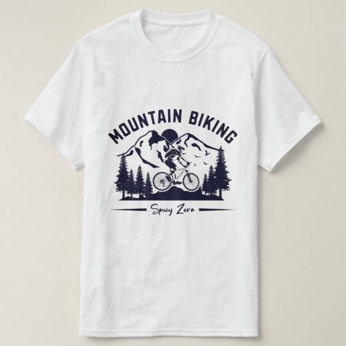 Mountain Biking Adventure Ride in Style with our  T_Shirt
