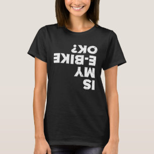 Mountain Biking e Bike tee Dads Father Day Bike ok