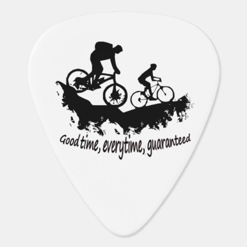 Mountain Biking Good Time Inspirational Quote Guitar Pick