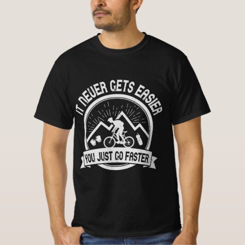 Mountain Biking Quotes Gift T_Shirt