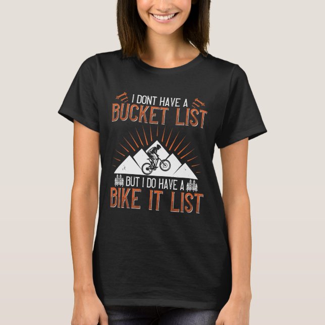Mountain Biking Quotes Gift T-Shirt (Front)