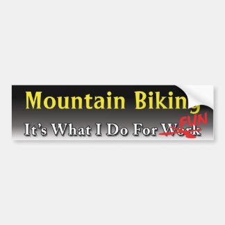 Mountain Biking - What I Do For FUN Sticker
