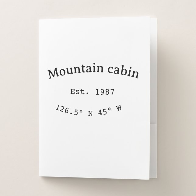 Mountain cabin s. Date year custom coordinates add Pocket Folder (Front)