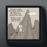 Mountain Climber Plaque<br><div class="desc">Little Boy climbs up the side of a mountain that is reaching up to the clouds, not because he has to but because HE CAN! Using the quote of ©Little Boy, Big Dreams, LLC and David A. Carrizales and artwork of © Christie Black of Creations from the Heart this image...</div>