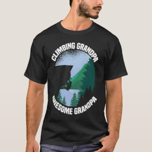 Mountain Climbing Rock Climb Grandfather Climber G T-Shirt