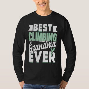 Mountain Climbing Rock Climb Grandmother Climber G T-Shirt