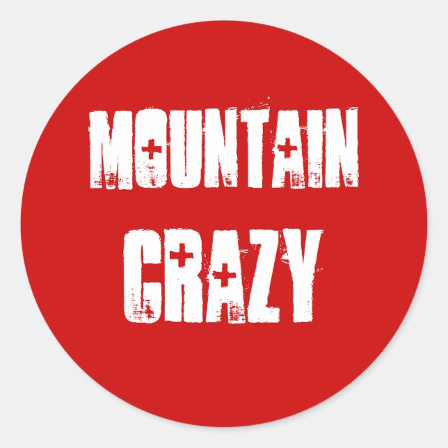 Mountain Crazy Sticker for mountain lovers (Front)