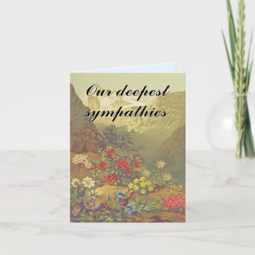 Mountain Flowers Our deepest sympathies Card