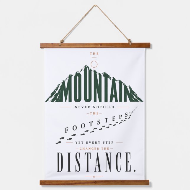 Mountain Footsteps Distance Quote Hanging Tapestry (Front)