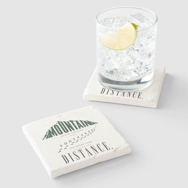 Mountain Footsteps Distance Quote Stone Coaster (Side)