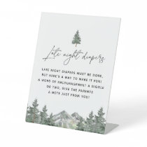 Mountain Forest Late Night Diapers Baby Shower Pedestal Sign