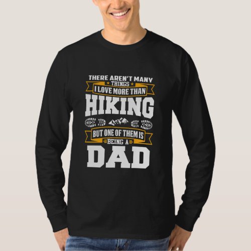 Mountain Hiker Im A Hiking Dad Fathers Day  T_Shirt
