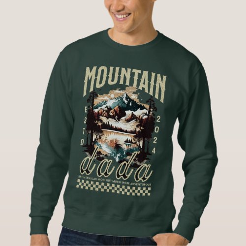 Mountain Hiking Cool Dad Gift Custom year Sweatshirt