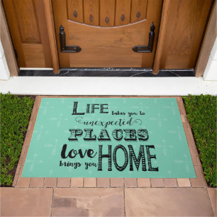 Mountain Inspirational Quote Life Takes You Doormat