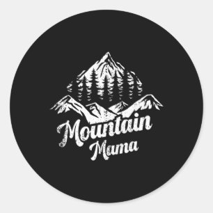 Mountain Mama Camping Hiking Mom Adventure Mothers Classic Round Sticker