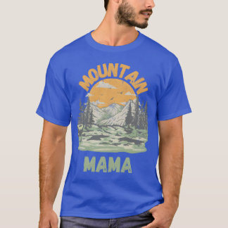 Mountain Mama for all Mothers who love Mountains v T-Shirt