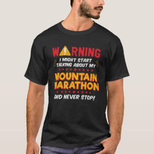 Mountain Marathon Runner Joke Graphic T-Shirt