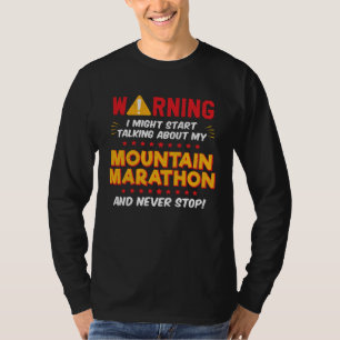 Mountain Marathon Runner Joke Graphic T-Shirt
