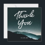 Mountain Night Dark Starlit Sky Wedding Square Thank You Card<br><div class="desc">Mountain Night Dark Starlit Sky Wedding Design, with Shining Stars in the evening sky, and Glowing Mountains on a rich deep Navy Blue, black, and teal. With Modern brush script hand lettering Typography Font in white. A cosmic galaxy landscape view for a night wedding - Personalized Photo Wedding Love and...</div>