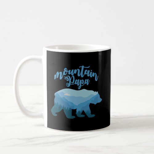 Mountain Papa Bear Shirt Long Sleeve Mountain Dad  Coffee Mug