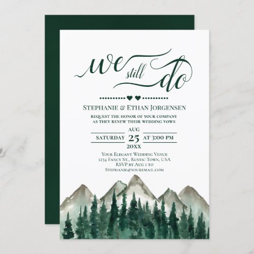 Mountain  Pine We Still Do Wedding Vow Renewal Invitation