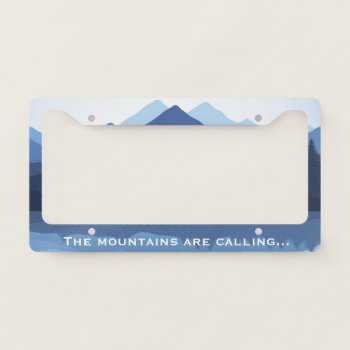 Mountain Reflections Design License Plate Frame by SjasisDesignSpace at Zazzle