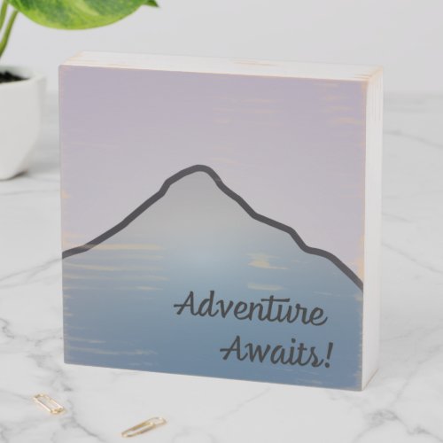 Mountain Scene Adventure Awaits Wooden Box Sign