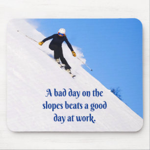 Mountain Ski Slopes Fresh Snow Fall Skiing Funny Mouse Pad