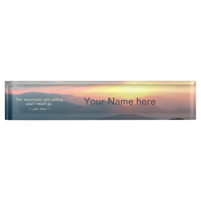 Mountain Sunset: Mtns calling Muir Template Name Plate (Front)